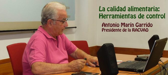 La calidad alimentaria: herramientas de control. Antonio Marín Garrido